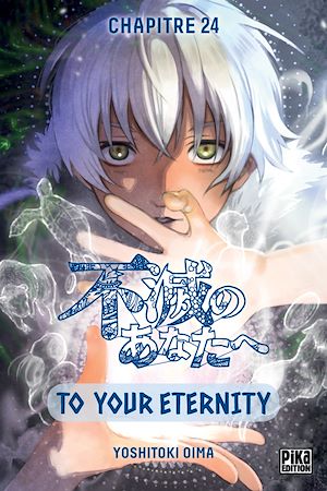 Téléchargez le livre :  To Your Eternity Chapitre 24