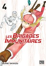 Télécharger le livre :  Les brigades immunitaires T04
