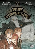 Télécharger le livre :  Voyage au Centre de la Terre T02