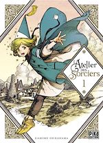 Télécharger le livre :  L'Atelier des Sorciers T01