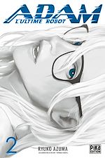 Télécharger le livre :  Adam, l'ultime robot T02