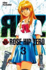 Télécharger le livre :  Rose Hip Zero T03