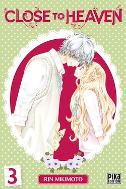 Télécharger le livre :  Close to Heaven T03