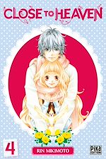 Télécharger le livre :  Close to Heaven T04