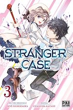 Télécharger le livre :  Stranger Case T03