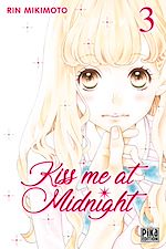 Télécharger le livre :  Kiss me at Midnight T03