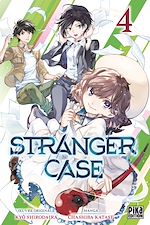 Télécharger le livre :  Stranger Case T04