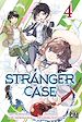 Télécharger le livre :  Stranger Case T04