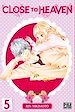 Télécharger le livre :  Close to Heaven T05