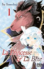 Télécharger le livre :  La Princesse et la Bête T01