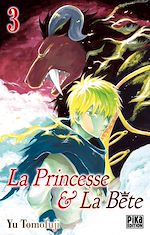 Télécharger le livre :  La Princesse et la Bête T03