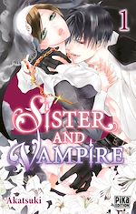 Télécharger le livre :  Sister and Vampire T01
