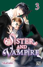 Télécharger le livre :  Sister and Vampire T03