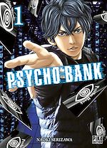 Télécharger le livre :  Psycho Bank T01