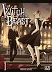 Télécharger le livre :  The Witch and the Beast T01