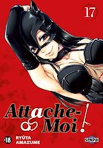 Télécharger le livre :  Attache-Moi ! T17