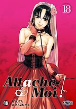 Télécharger le livre :  Attache-Moi ! T18