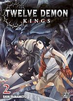 Télécharger le livre :  Twelve Demon Kings T02