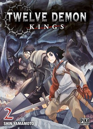 Twelve Demon Kings T02 | Yamamoto, Shin. Auteur