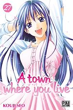 Télécharger le livre :  A town where you live T27