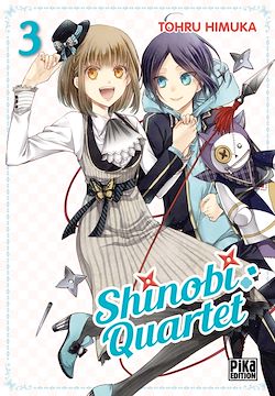 Télécharger le livre :  Shinobi Quartet T03
