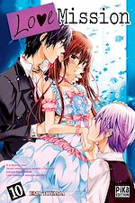 Télécharger le livre :  Love Mission T10