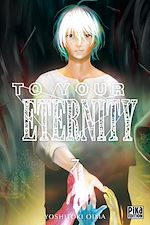 Télécharger le livre :  To Your Eternity T07
