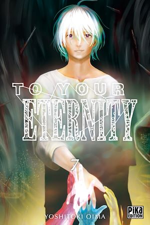 Téléchargez le livre :  To Your Eternity T07