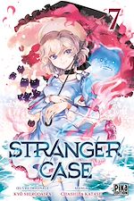 Télécharger le livre :  Stranger Case T07