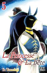 Télécharger le livre :  La Princesse et la Bête T05