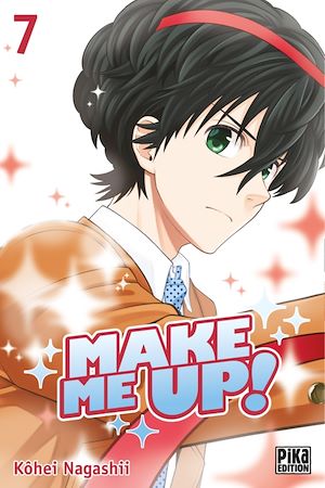Make me up! T07 | Nagashii, Kohei. Auteur