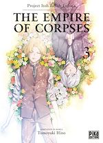 Download this eBook The Empire of Corpses T03