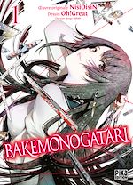 Télécharger le livre :  Bakemonogatari T01
