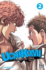 Télécharger le livre :  Uchikomi - L'esprit du judo T02