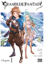 Télécharger le livre :  Granblue Fantasy Chapitre 1