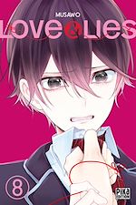 Télécharger le livre :  Love & Lies T08
