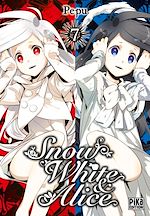 Télécharger le livre :  Snow White & Alice T07