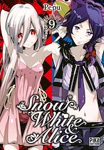 Télécharger le livre :  Snow White & Alice T09