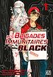 Télécharger le livre :  Les Brigades Immunitaires Black T01