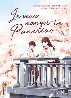 Télécharger le livre :  Je veux manger ton pancréas T01