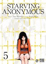 Télécharger le livre :  Starving Anonymous T05