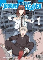 Télécharger le livre :  A Journey beyond Heaven T01