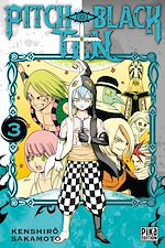 Télécharger le livre :  Pitch-Black Ten T03