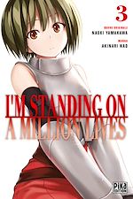 Télécharger le livre :  I'm standing on a million lives T03