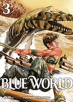 Télécharger le livre :  Blue World T03