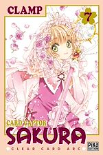 Télécharger le livre :  Card Captor Sakura - Clear Card Arc T07