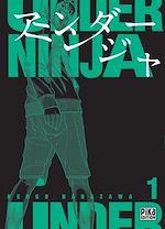 Télécharger le livre :  Under Ninja T01