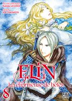 Télécharger le livre :  Elin, la charmeuse de bêtes T08