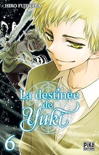 Téléchargez le livre :  La destinée de Yuki T06