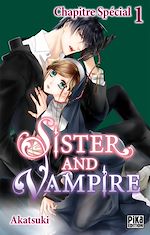 Télécharger le livre :  Sister and Vampire Chapitre Spécial 1